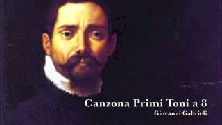 Giovanni Gabrieli  Canzona Primi Toni a 8 [upl. by Scholem]