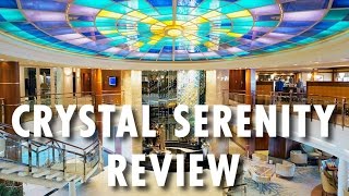 Crystal Serenity Tour amp Review Before Redesign  Crystal Cruises  Cruise Ship Tour amp Review [upl. by Ykcir]