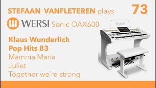 Wunderlich Pop Hits 83  Stefaan Vanfleteren  Wersi Sonic OAX 600 Organ [upl. by Ayamahs]