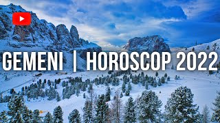 Gemeni  Horoscop 2022 [upl. by Clarkson]