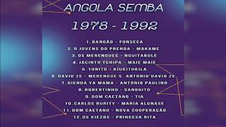 Semba Angola 1978 1992 Mix  DjMobe [upl. by Daly782]