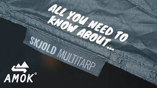 All You Need to Know About the New Skjold Multitarp  Amok Equipment [upl. by Teddi]