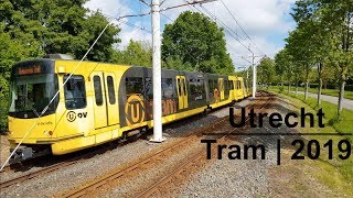 Utrecht Tram  2019  UOV  Sneltram  Light Rail  Netherlands [upl. by Atiken]