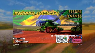 ESTÂNCIA AGRÍCOLA EP01  FS19 [upl. by Melac778]