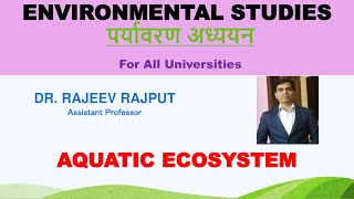 Aquatic Ecosystem  Environmental Studies [upl. by Moretta]