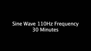 Meditation Sine Wave 110hz Frequency 30 min [upl. by Tearle]