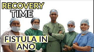 RECOVERY TIME  FISTULA TREATMENT  BHAGANDAR [upl. by Reiser378]