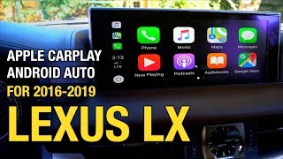 20162019 LEXUS LX 570  Wired Apple CarPlay Android Auto  Install amp Demo [upl. by Elolcin336]