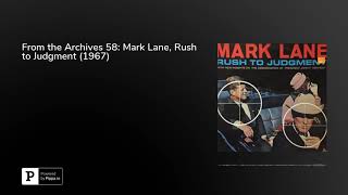 From the Archives 58 Mark Lane Rush to Judgment 1967 [upl. by Ennazus]