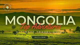 Travel To Mongolia  The Ultimate Travel Guide  Top Attractions  Adventures Tribe [upl. by Reginnej]