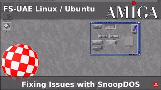 Amiga Emulation15 Using SnoopDOS  like Windows Process monitor to fix issues FSUAE WINUAE [upl. by Qulllon]