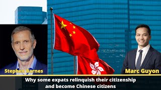 Why some expats relinquish their citizenship and become Chinese citizens [upl. by Barbe]