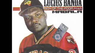 Lucius Banda  Mabala [upl. by Verlie]