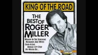 Roger Miller  Walkin in the Sunshine [upl. by Trebornhoj618]