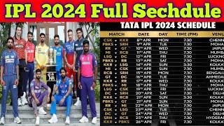 Ipl 2024 Full Sechdule Ipl 2024 Complete sechdule Ipl 2024 sechdule [upl. by Neltiac439]