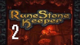 Runestone Keeper Part 2  Try and Try again [upl. by Aierbma644]