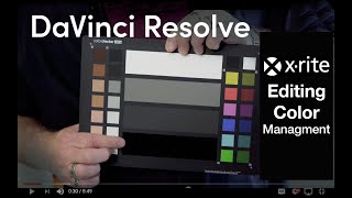 X Rite Color Checker Video  DaVinci Resolve Workflow [upl. by Minetta]