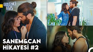 Erkenci Kuş 2 Bölüm Sanem❤Can Tüm Sahneleri [upl. by Bull]