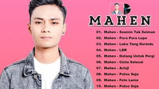 Mahen Full Album Terbaru 2021  Mahen  Seamin Tak Seiman  TOP 10 Lagu Terbaik Mahen [upl. by Fabron]