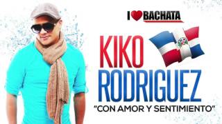 Kiko Rodriguez  Bandida [upl. by Ploch]