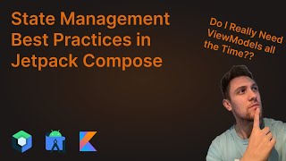 State Management in Jetpack Compose Best Practices  Android Studio Tutorial [upl. by Moyra]