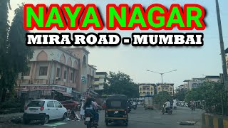 NAYA NAGAR  MIRA ROAD  MUMBAI  2020  FULL HD [upl. by Eidas624]