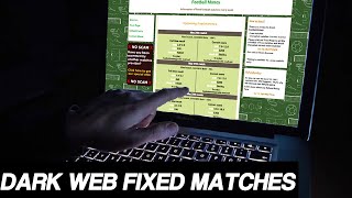 Dark Web Fixed Matches  The Most Famous Website [upl. by Seaddon]