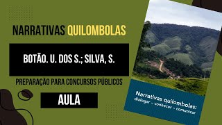 Narrativas Quilombolas  Resumo para Concursos Públicos  Educação e Quilombos  Botão e Silva [upl. by Trammel687]