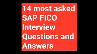 14 most asked SAP Fico Interview Questions and Answers [upl. by Eiramaliehs]