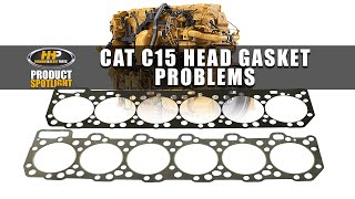 Caterpillar C15 Head Gasket Problems Symptoms amp Solutions [upl. by Laro]