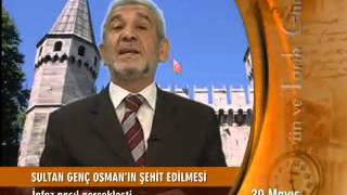 II Osman Genç Osman’ın Öldürülüşü [upl. by Akcir]