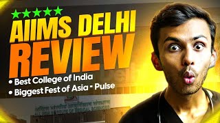 AIIMS Delhi College Review🔥 Cutoff Hostels Life  Best Medical College🚀😍 [upl. by Atolrac]