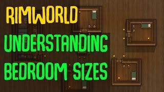 Rimworld Understanding Bedroom Sizes What Are The Optimal Bedroom Sizes In Rimworld [upl. by Lodmilla]