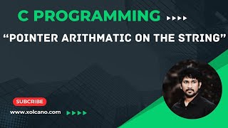 How to perform pointer arithmetic on the string in C programming [upl. by Devaney]