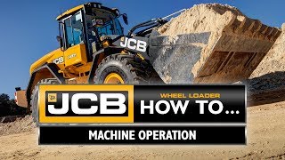 JCB Wheel Loader How To  Machine Operation [upl. by Anisah823]