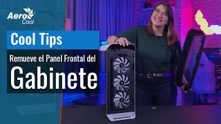 Como Remover el Panel Frontal de tu Gabinete AeroCool  Cool Tips [upl. by Stucker]