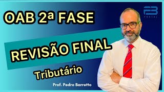 REVISÃO FINAL TRIBUTÁRIO  OAB 2ª FASE [upl. by Dever]