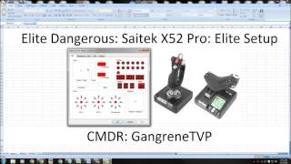 Saitek X52 Pro Elite Dangerous Setup Part 1 [upl. by Art903]