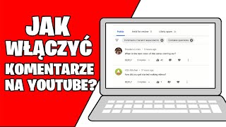 Jak włączyć KOMENTARZE na YOUTUBE Jak włączyć komentarze na yt [upl. by Fidelis]