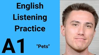 A1 English Listening Practice  Pets [upl. by Cathy]