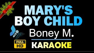 MARYS BOY CHILD Karaoke Version  Boney M  HQ Instrumental [upl. by Dlorad141]