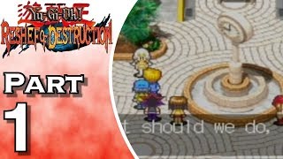 YuGiOh Reshef of Destruction  Gameplay  Walkthrough  Lets Play  Part 1 [upl. by Louisa]