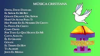 David David Danzaba  Música Cristiana [upl. by Fleisig]