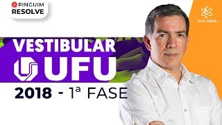 UFU 2018  Resolução FÍSICA  Professor Pinguim [upl. by Katie452]