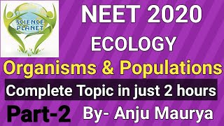 Organisms and Populations in one shot Part2 By Anju Maurya [upl. by Akemot]