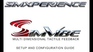 SimVibe by SimXperience In Depth Setup and Configuration [upl. by Schroder]