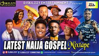 BEST GOSPEL WORSHIP MIXTAPE BY DJSKILZZY FT GUC MERCY CHINWO FRANK EDWARD JUDIKAY SINACH ADA [upl. by Wadlinger]