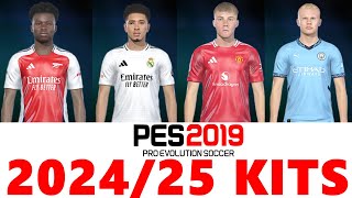 PES 2019 NEW SEASON KITS PACK 202425  SMOKE PATCH 19 [upl. by Nary]