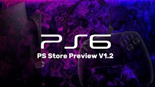 PS6 PS Store Preview V12 [upl. by Ramo629]