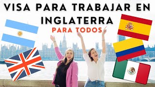 VISA DE TRABAJO PARA REINO UNIDO 2024🇬🇧 PASO A PASO Emigrar a Londres  Inglaterra [upl. by Jabon]